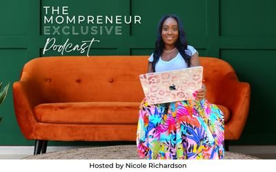 Introducing The Mompreneur Exclusive Podcast