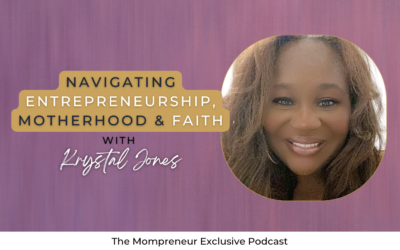 Navigating Entrepreneurship, Motherhood and Faith with Krystal Jones