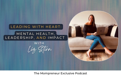 Leading with heart: Mental Health, Leadership and Impact with Liz Stirn